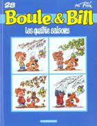 Couverture du livre « Boule & Bill t.28 : les quatre saisons » de Jean Roba aux éditions Boule Et Bill