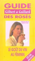 Couverture du livre « Guide Gilbert Et Gaillard Des Roses » de G Spencer aux éditions Gilbert Et Gaillard