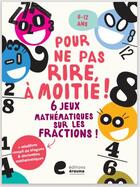 Couverture du livre « Jeux de maths : album d'activites 8-12 ans » de Editions Erasme aux éditions Editions Erasme