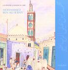 Couverture du livre « Mohammed Ben Ali R'Bati, un peintre à Tanger en 1900 » de Daniel Rondeau et Abderrahman Slaoui aux éditions Malika