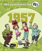 Couverture du livre « Mes souvenirs en BD Tome 18 : 1957 » de Samuel Otrey aux éditions Dupuis