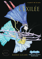 Couverture du livre « L'exilee » de Lucian Rainie aux éditions Evidence Editions