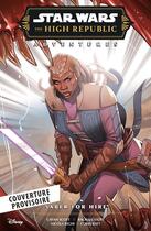 Couverture du livre « Star Wars - La Haute République - Phase III : Sabre à louer » de Cavan Scott et Rachael Stott aux éditions Panini