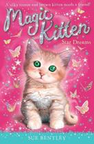 Couverture du livre « Magic Kitten: Star Dreams » de Sue Bentley aux éditions Penguin Books Ltd Digital