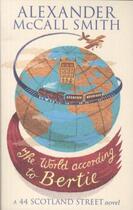 Couverture du livre « THE WORLD ACCORDING TO BERTIE » de Alexander Mccall Smith aux éditions Abacus