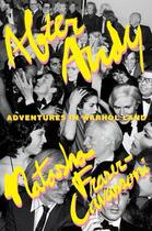 Couverture du livre « After Andry adventures in Warhol land » de Natasha Fraser-Cavassoni aux éditions Random House Us