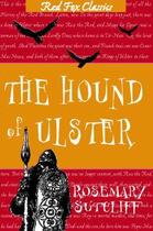Couverture du livre « The Hound Of Ulster » de Rosemary Sutcliff aux éditions Rhcb Digital