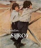 Couverture du livre « Valentin Serov » de Dmitri Sarabianov aux éditions Parkstone International