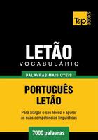 Couverture du livre « Vocabulário Português-Letão - 7000 palavras mais úteis » de Andrey Taranov aux éditions T&p Books