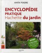 Couverture du livre « Encyclopédie pratique Hachette du jardin » de Pereire-A aux éditions Hachette Pratique