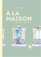 Couverture du livre « À la maison : 60 recettes de chefs au foyer » de Victoire Loup aux éditions Hachette Pratique