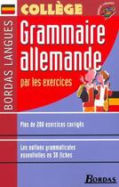 Couverture du livre « Grammaire allemande par les exercices (édition 2002) » de Francoise Tard aux éditions Bordas