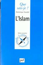 Couverture du livre « Islam (l') » de Dominique Sourdel aux éditions Que Sais-je ?