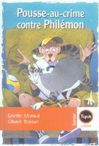 Couverture du livre « Pousse-au-crime contre Philémon » de Lisette Morival aux éditions Magnard
