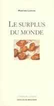 Couverture du livre « Le surplus du monde » de Martine Laffon aux éditions Desclee De Brouwer