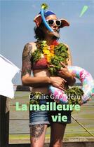Couverture du livre « La meilleure vie » de Coralie Garandeau aux éditions Bayard Recits