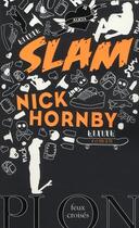 Couverture du livre « Slam » de Nick Hornby aux éditions Plon