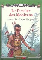 Couverture du livre « Dernier des mohicans » de Cooper/Vallerey aux éditions Rouge Et Or