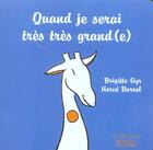 Couverture du livre « Quand je serais tres grand » de Borrel Herve aux éditions Rocher