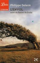 Couverture du livre « L'envol ; panier de fruits » de Philippe Delerm aux éditions J'ai Lu