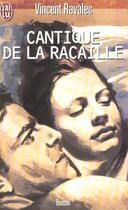 Couverture du livre « Cantique de la racaille » de Vincent Ravalec aux éditions J'ai Lu