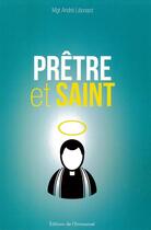 Couverture du livre « Pretre et saint » de  aux éditions Emmanuel