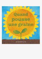 Couverture du livre « Quand pousse une graine » de Antoinette Portis aux éditions Editions Du Genevrier