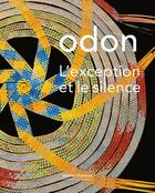 Couverture du livre « Odon ; l'exception et le silence » de  aux éditions Bernard Chauveau