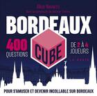 Couverture du livre « Bordeaux cube » de Alice Navarro aux éditions Geste