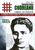 Couverture du livre « Corneliu Zelea Codreanu : 