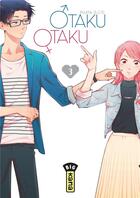 Couverture du livre « Otaku Otaku Tome 3 » de Fujita aux éditions Kana