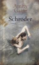 Couverture du livre « Schroder » de Amity Gaige aux éditions Belfond