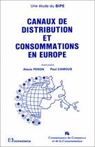 Couverture du livre « Canaux De Distribution » de Bipe aux éditions Economica