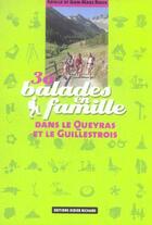 Couverture du livre « 30 balades en famille dans le queyras et le guillestrois » de Arielle Roux aux éditions Glenat
