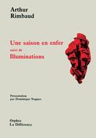 Couverture du livre « Une saison en enfer n 100 » de Arthur Rimbaud aux éditions La Difference