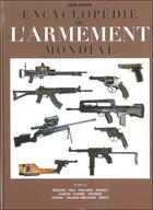 Couverture du livre « Encyclopédie de l'armement mondial t.4 » de Jean Huon aux éditions Grancher