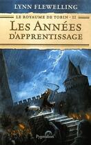 Couverture du livre « Le royaume de tobin t.2 ; les années d'apprentissage » de Lynn Flewelling aux éditions Pygmalion