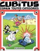 Couverture du livre « Cubitus Tome 28 : copain toutes catégories » de Dupa aux éditions Lombard