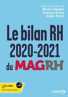 Couverture du livre « Le bilan RH : du MagRH (édition 2020/2021) » de Michel Barabel et Andre Perret et Francois Geuze aux éditions De Boeck Superieur