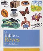 Couverture du livre « La bible des rêves » de Brenda Mallon aux éditions Guy Trédaniel