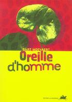 Couverture du livre « Oreille d'homme » de Bart Moeyaert aux éditions Rouergue