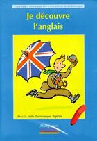 Couverture du livre « Je decouvre l'anglais » de Backes Michel aux éditions Millepages