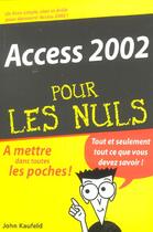 Couverture du livre « Access 2002 » de J Kaufeld aux éditions First Interactive