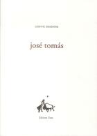 Couverture du livre « José Tomas » de Ludovic Degroote aux éditions Unes