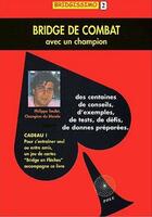 Couverture du livre « Bridge de combat avec un champion » de Philippe Soulet aux éditions Pole