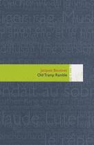 Couverture du livre « Old tramp ramble » de Jacques Boutinet aux éditions Editions In8