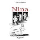 Couverture du livre « Nina » de Maryline Baudoin aux éditions Dit En Bulles