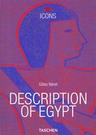 Couverture du livre « Description of egypt. napoleon and the pharaohs-trilingue » de  aux éditions Taschen