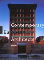 Couverture du livre « Contemporary european architects volume 1 » de  aux éditions Taschen