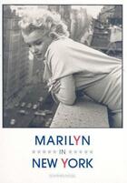 Couverture du livre « Marilyn in New York » de Feingersh Ed aux éditions Schirmer Mosel